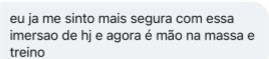 Print de aluna dizendo que se sente mais segura após a imersão
